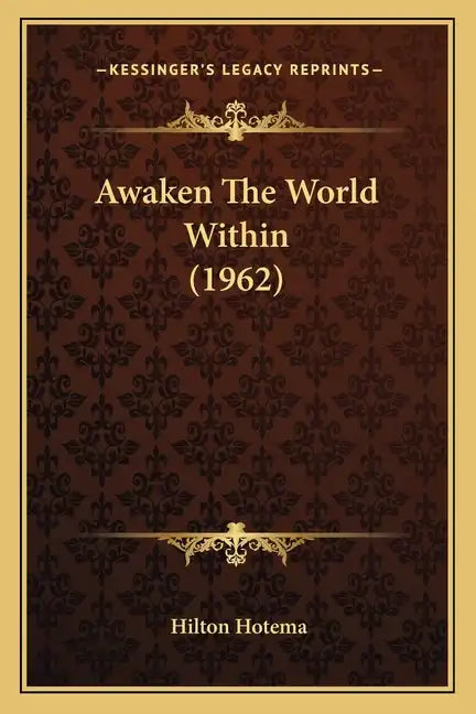 Awaken The World Within (1962) - Paperback