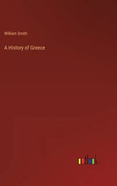 A History of Greece - Hardcover