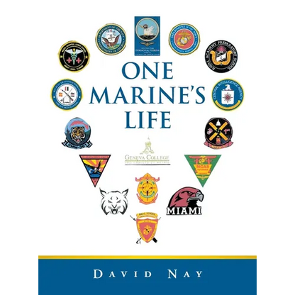 One Marine's Life - Hardcover