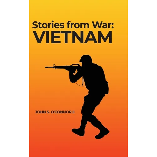 Stories from War: Vietnam - Hardcover