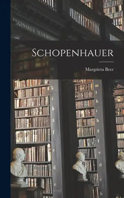 Schopenhauer - Hardcover