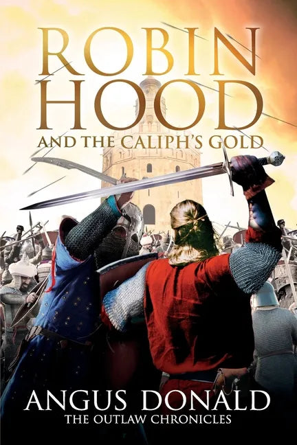 Robin Hood and the Caliph's Gold - Paperback