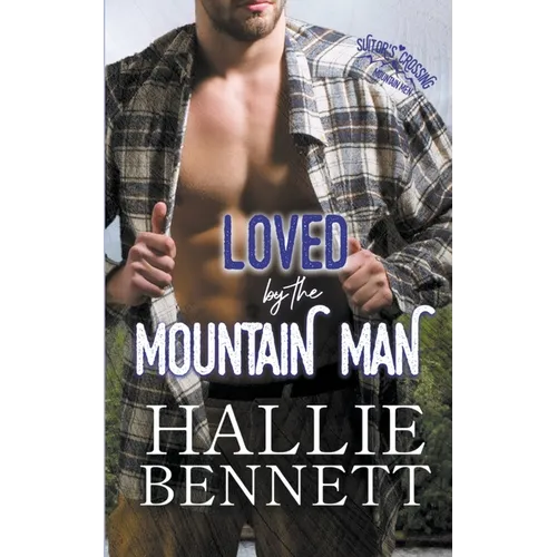 Loved by the Mountain Man - Paperback