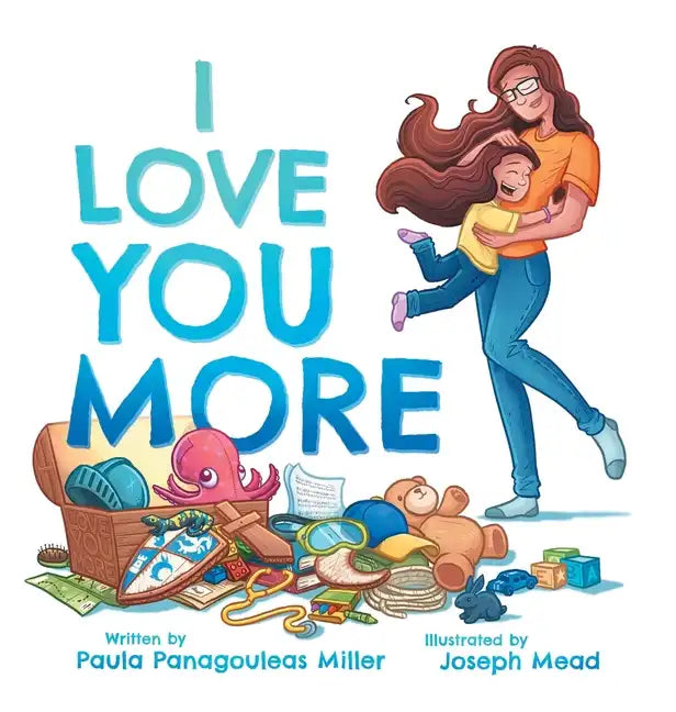I Love You More - Hardcover