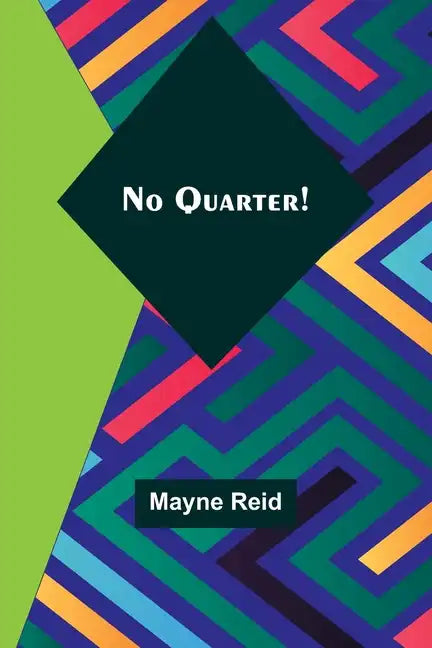 No Quarter! - Paperback