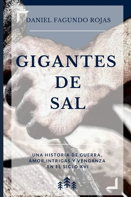 Gigantes de Sal - Paperback