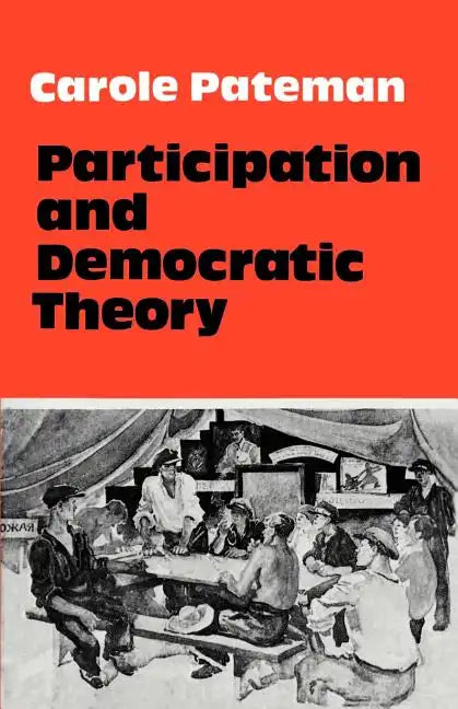 Participation and Democratic Theory - Paperback