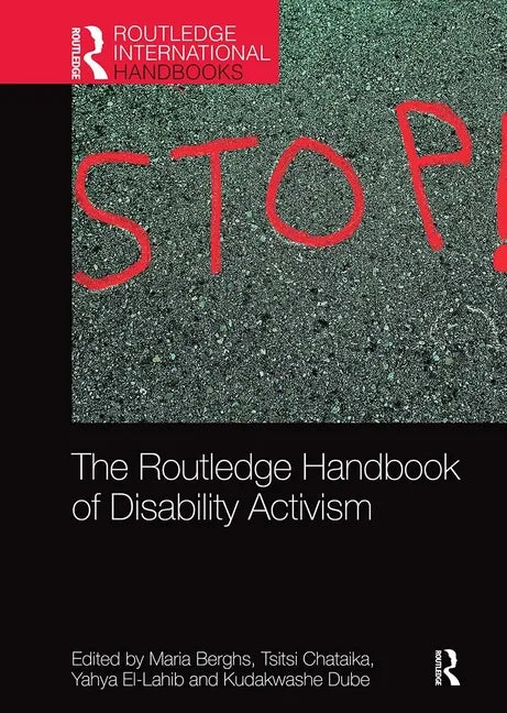 The Routledge Handbook of Disability Activism - Paperback