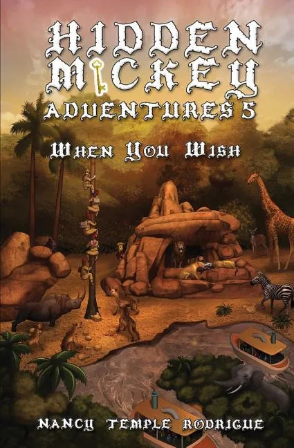 Hidden Mickey Adventures 5: When You Wish - Paperback