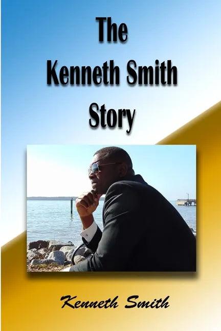 The Kenneth Smith Story - Paperback