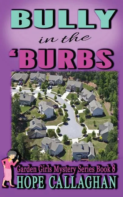 Bully in the Burbs - Paperback