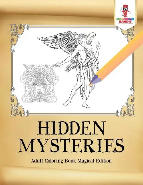 Hidden Mysteries: Adult Coloring Book Magical Edition - Paperback