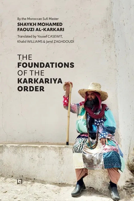 The Foundations of the Karkariya Order - Paperback