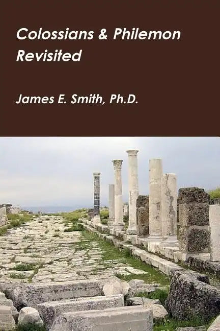 Colossians & Philemon Revisited - Paperback