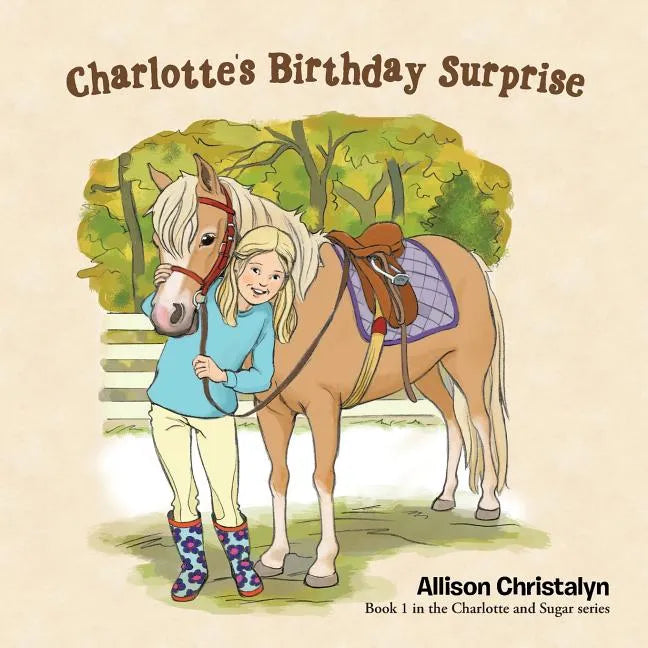 Charlotte's Birthday Surprise - Paperback