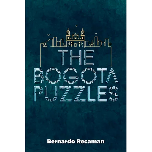 The Bogotá Puzzles - Paperback
