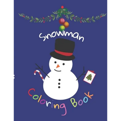 Snowman: Coloring Book, Chrismtas Editions - Paperback