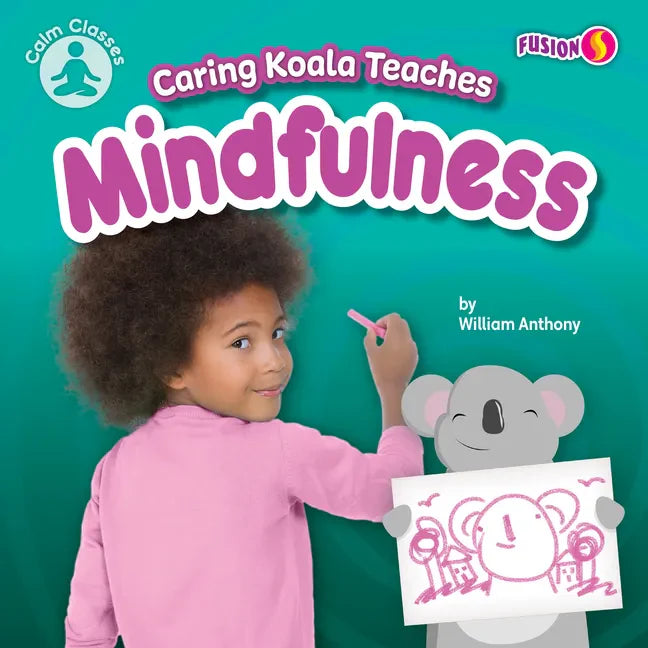 Caring Koala Teaches Mindfulness - Paperback
