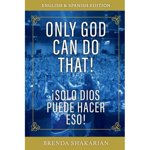 Only God Can Do That: English & Spanish - Paperback