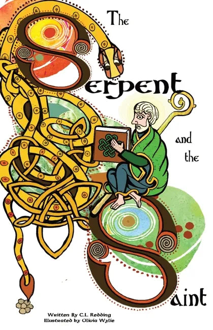 The Serpent and the Saint - Paperback