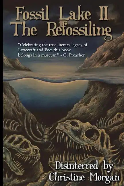 Fossil Lake II: The Refossiling - Paperback