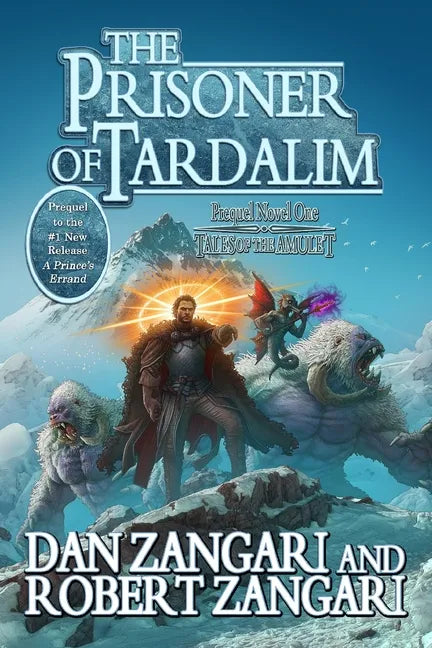 The Prisoner of Tardalim: Prequel Novel One - Paperback