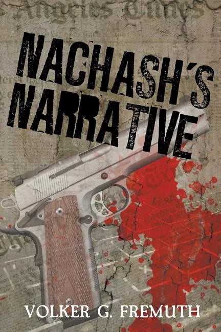 Nachash's Narrative - Paperback