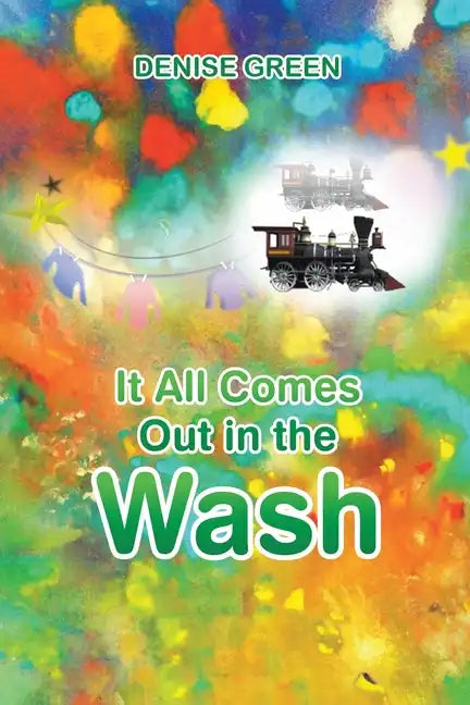 It All Comes Out in the Wash - Paperback