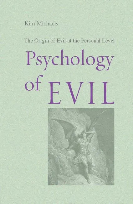 Psychology of Evil - Paperback