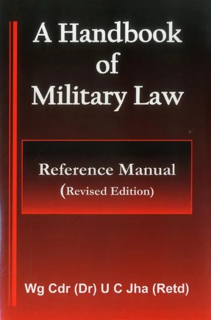 A Handbook of Military Law - Reference Manual - Hardcover