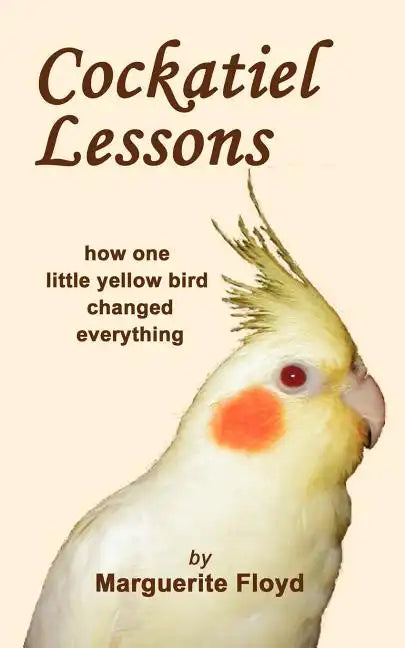 Cockatiel Lessons - Paperback