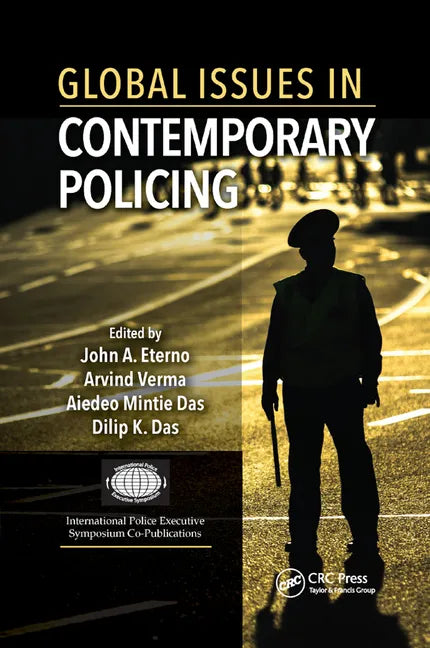 Global Issues in Contemporary Policing - Paperback