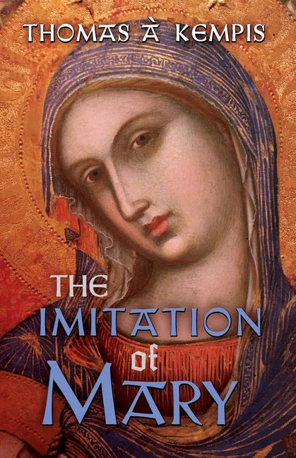 The Imitation of Mary - Paperback