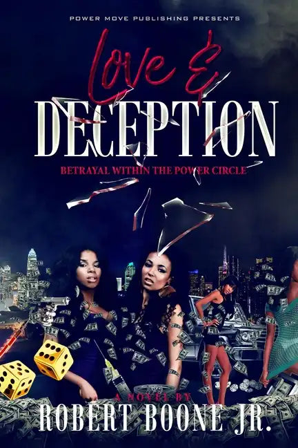 Love & Deception: Betrayal Within The Power Circle - Paperback