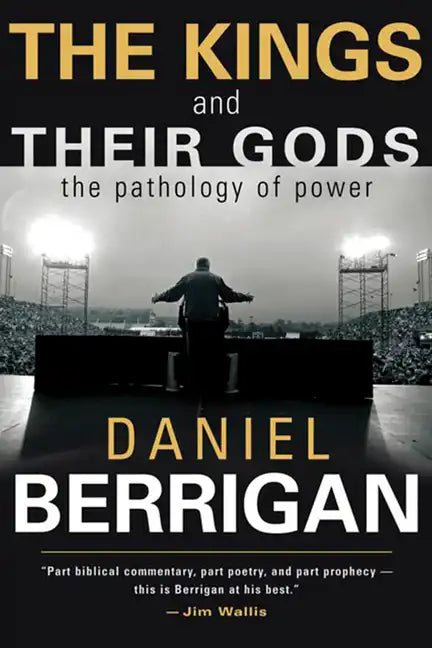 The Kings and Their Gods: The Pathology of Power - Paperback