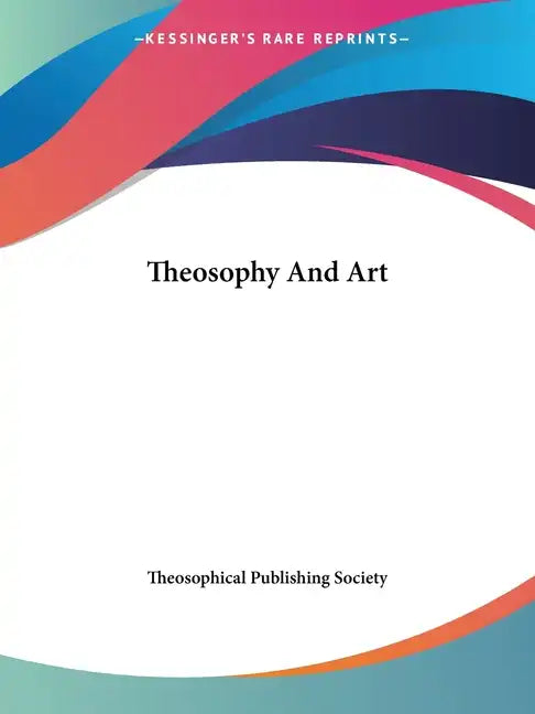 Theosophy and Art - Paperback