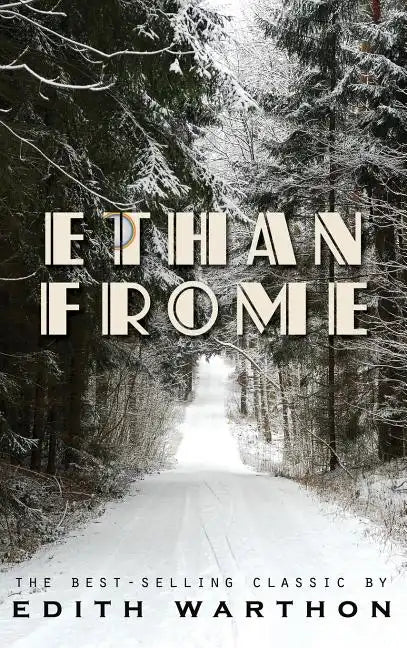Ethan Frome - Hardcover