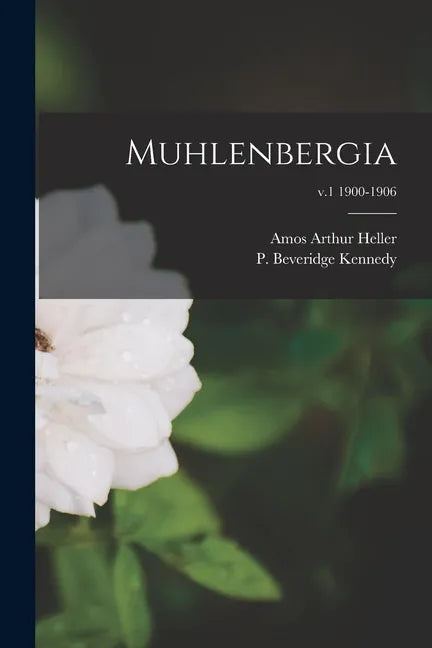 Muhlenbergia; v.1 1900-1906 - Paperback