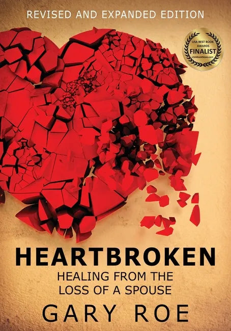 Heartbroken: Healing from the Loss of a Spouse (Large Print) - Paperback