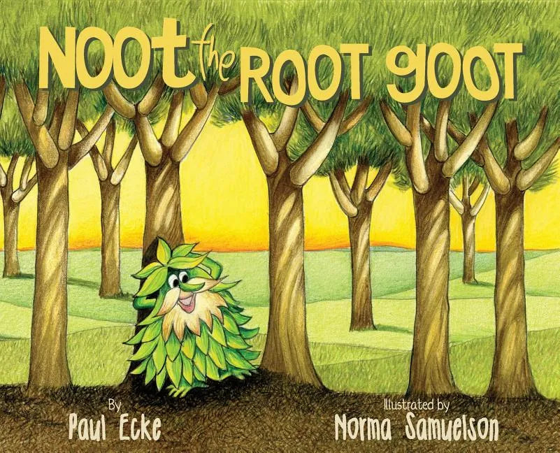 Noot the Root Goot - Hardcover