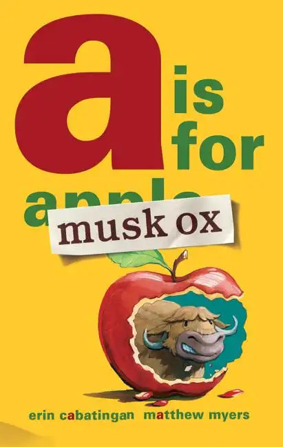 A is for Musk Ox - Hardcover