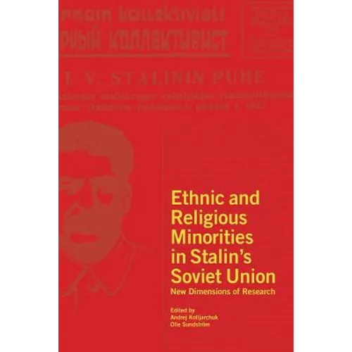 Ethnic and Religious Minorities in Stalin's Soviet Union: New Dimensions of Research - Paperback