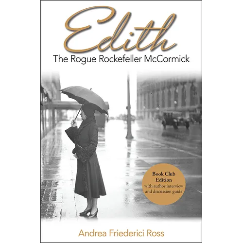 Edith: The Rogue Rockefeller McCormick - Paperback
