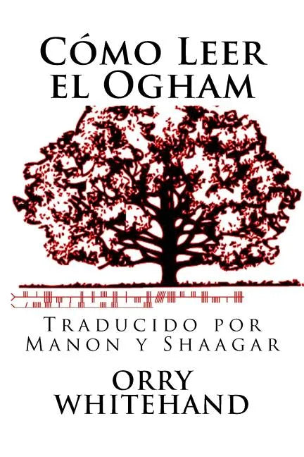 Como Leer el Ogham - Paperback