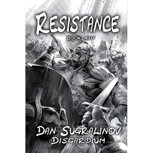 Resistance (Disgardium Book #4): LitRPG Series - Paperback