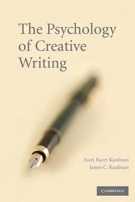 The Psychology of Creative Writing - Paperback