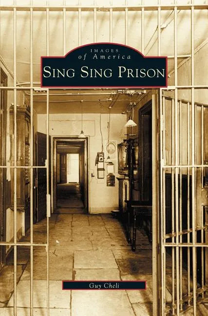 Sing Sing Prison - Hardcover