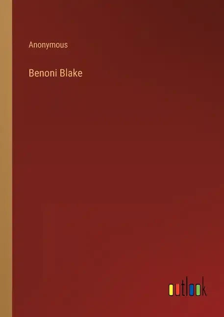 Benoni Blake - Paperback