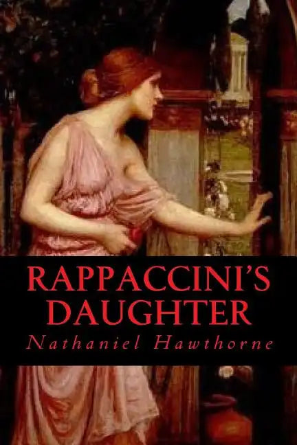 Rappaccinis Daughter - Paperback