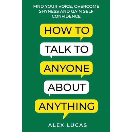 How to Talk to Anyone About Anything - Paperback